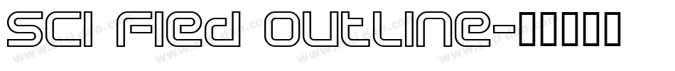 Sci Fied Outline字体转换